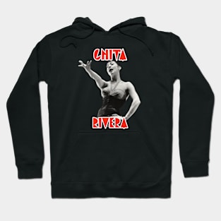 Chita Rivera Hoodie